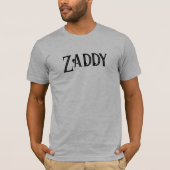 T-shirt Funny Zaddy (Devant)