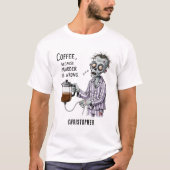 T-shirt Funny Zombie Coffee Sarcastic Morning Humor (Devant)