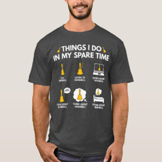 T-shirt Funnyhings I Do in My Spareime Handbell for Men Wo