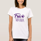 T-shirt Fur Mama (Devant)