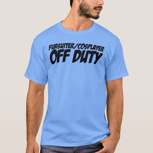 T-shirt Fursuiter/Cosplayer Hors Service (Devant)