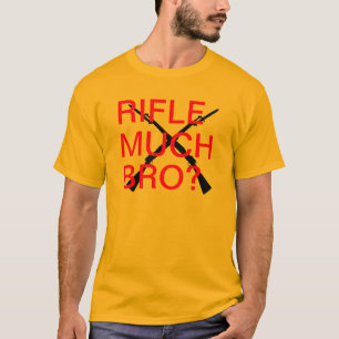 T-shirt Fusillez beaucoup de Bro ?
