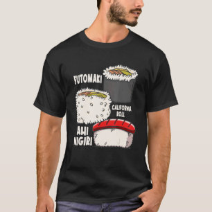 T-shirt Futomaki California Roll Ahi Nigiri Sushi