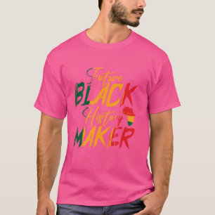 T-shirt Futur créateur d'histoire noire