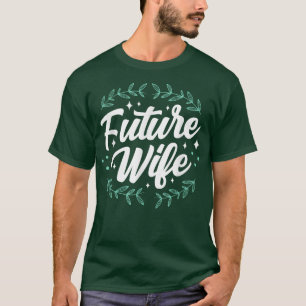 T-shirt Futur Épouse Mariage Mariée Fête Enterrement de Vi