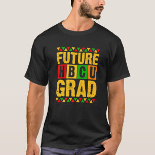 T-shirt Futur HBCU Grad Girl Grad Graduation HBCU Future S