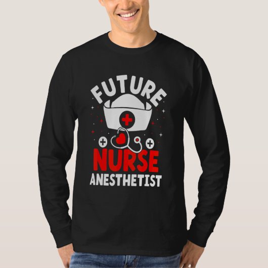 T-shirt Futur Infirmière anesthésiste Crna (Devant)