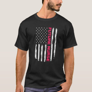 T-shirt Futur infirmière fière porteuse positive Amérique