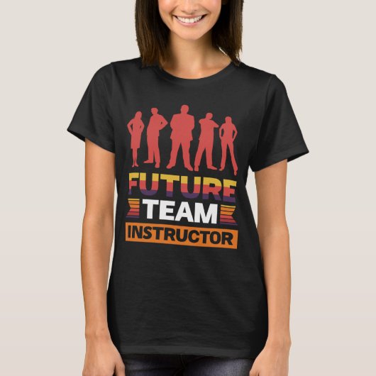 T-shirt futur instructeur d'équipe (Devant)