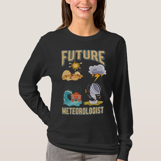 T-shirt Futur météorologiste mûre observatrice météorologi (Devant)