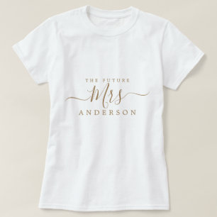 T-shirt Futur Mme Chic Script Nom personnalisé Mariée à êt