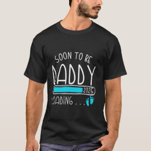 T-shirt Futur papa 2025 Papa est 2025 Chargement Promouvoi