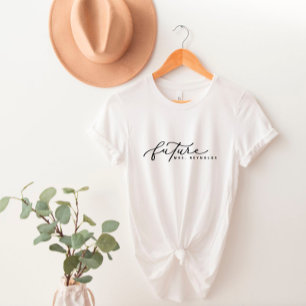 T-shirt Futur personnalisé Mme