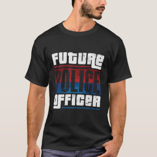T-shirt Futur policier policier Drôle Cop Cadeau Aca