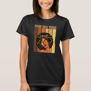 T-shirt Futur travailleur social Afro Africaine Femmes Bla