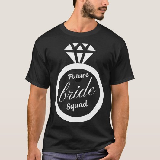 T-shirt Future bride squad Future bride bridsmaid wedding (Devant)