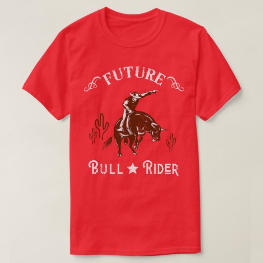 T-shirt Future Bull Rider Cowboy Western Texas (Design devant)