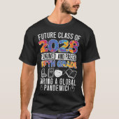 T-shirt Future Class Of 2028 I Survived and Passed Fifth G (Devant)