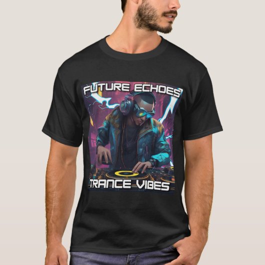 T-shirt Future Echos - Trance Vibes - DJ Design (Devant)