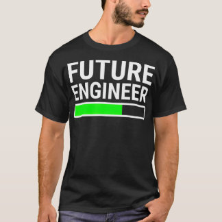 T-shirt Future Engineer Loading Bar Cool Graduation Gift