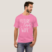 T-shirt Future Femme du trophée | Nom de la mariée à l'arr (Devant entier)
