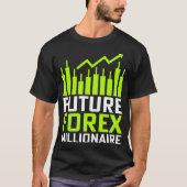 T-shirt Future Forex Millionaire (Devant)