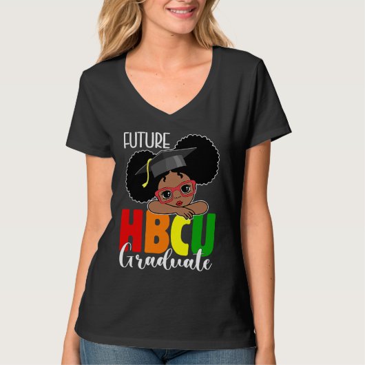 T-shirt Future HBCU Grad Girl Graduation HBCU Future Colle (Devant)