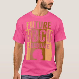 T-shirt Future HBCU Grad History Black College Girl Women 