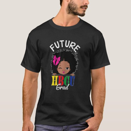 T-shirt Future Hbcu Graduate Historical Black College (Devant)