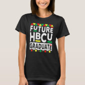 T-shirt Future HBCU Graduate Historical Black College Alum (Devant)