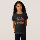 T-Shirt Future is Femme Citation - Gymnastique féministe (Devant entier)