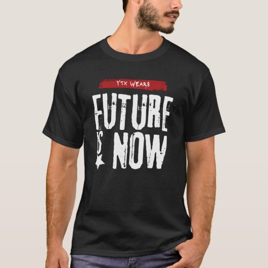 T-shirt Future is now - FUIN01 (Devant)