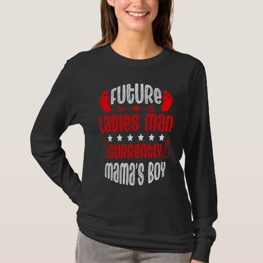 T-shirt Future Ladies Man Current Mama's Boy Valentine's D (Devant)