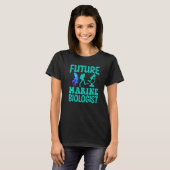 T-shirt Future Marine Biologist Ocean Life Biology Student (Devant entier)