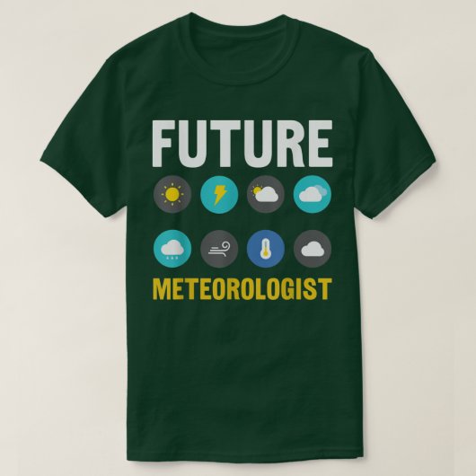 T-shirt Future météorologue  (Design devant)