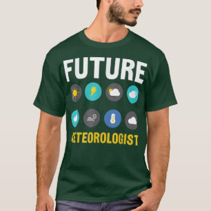 T-shirt Future météorologue