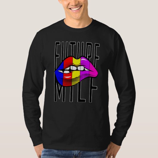 T-shirt Future MILF Women's Future Attractive Lips Design  (Devant)