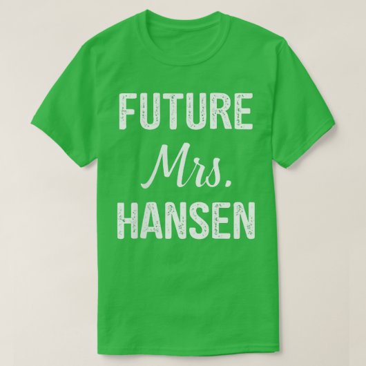 T-shirt Future Mrs (Design devant)