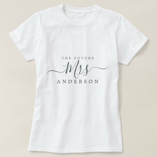 T-shirt Future Mrs Chic Script Nom personnalisé Future mar (Design devant)