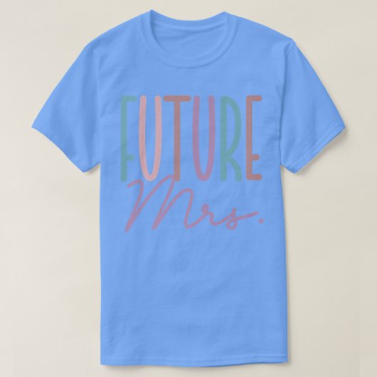 T-shirt Future Mrs, Cute Bride (Design devant)
