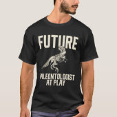 T-shirt Future Paléontologue À Play Dinosaur (Devant)