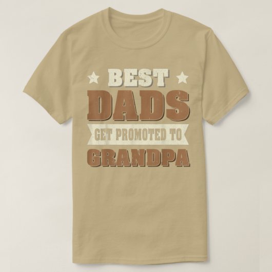 T-shirt Future Papa Grandfather Best Dads Get Promoted To  (Design devant)