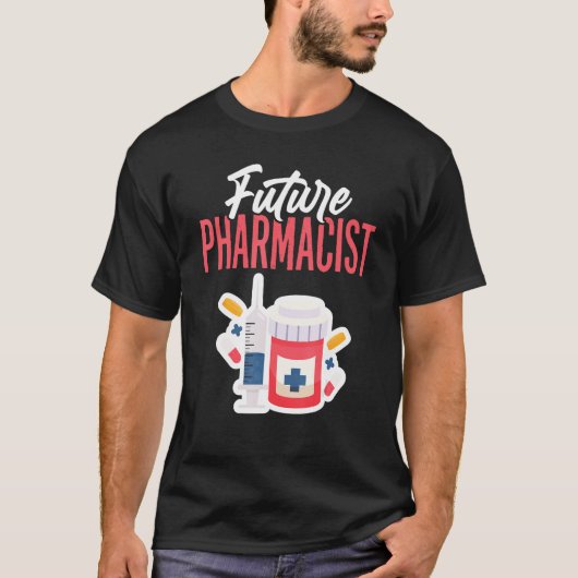 T-shirt Future Pharmacist Doctor Of Pharmacy Student Futur (Devant)