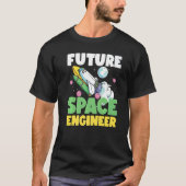 T-shirt Future Space Engineer Rocket In Galaxy (Devant)