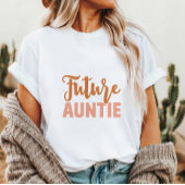 T-shirt Future Tante