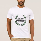 T-shirt Future Valedictorian - No Pressure Funny Academic (Devant)
