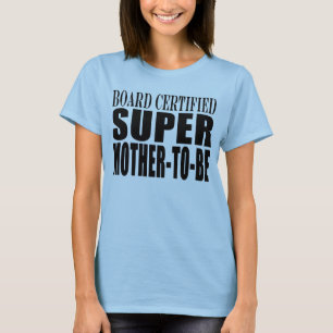 T-shirt Futures mamans Funny Baby showers Super Mère pour