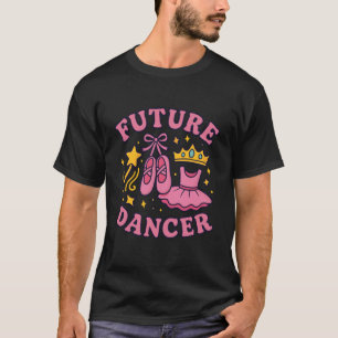 T-shirt Futurs Enfants Danseurs Ballet Princesse Carrière