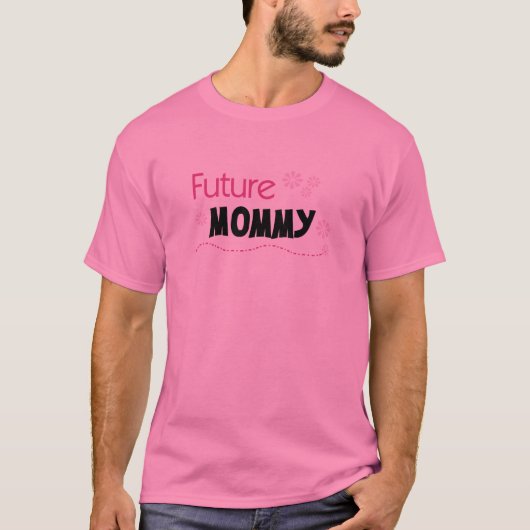 T-shirt Futurs tee-shirts et cadeaux maman (Devant)