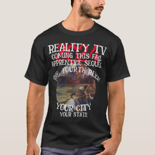 T-SHIRT FW HG SL TÉLÉ-RÉALITÉ QUATRIÈME REICH CHUTE TRUMP